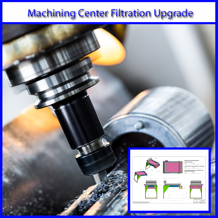 machine center filrtation upgrade