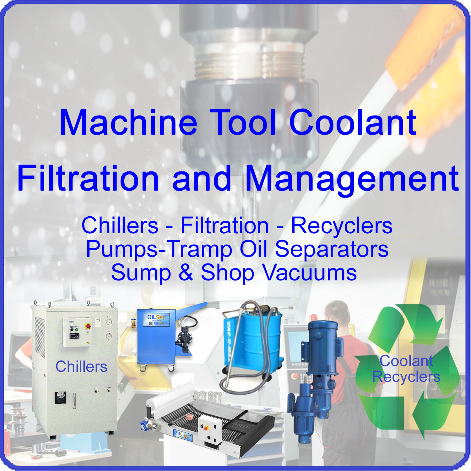 Machine Tool Coolant Filtration Systems